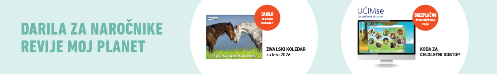 Darila, ki jih prejmete ob naročilu revije Moj planet!